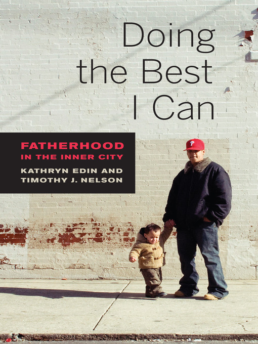 Title details for Doing the Best I Can by Kathryn Edin - Available